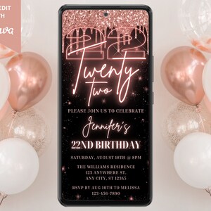 Digital Rose Gold 22nd Birthday Party Invitation, Electronic Phone Text Email Evite, Neon Glitter Drip, Editable Template, Instant Download