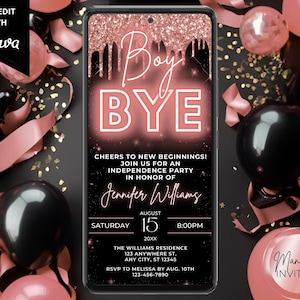 Könnte beinhalten: Eine digitale Einladung in Schwarz und Pink mit einem glitzernden rosa Hintergrund und dem Text "Boy Bye" in Neonrosa. Die Einladung ist für eine Unabhängigkeitstagsparty zu Ehren von Jennifer Williams. Die Party findet am Samstag, den 15. August um 20:00 Uhr statt. Die Williams Residence befindet sich in der 123 Anywhere St., Any City, ST 12345. RSVP an Melissa bis zum 10. August unter 123-456-7890.