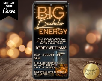 Digital Men's Bachelor Party Whiskey Invitation, Big Bachelor Energy, Guys Night, Phone Evite, Editable Template, Instant Download, WM42