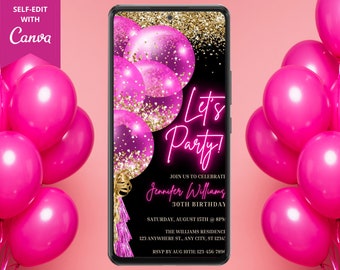 Digital Hot Pink Gold Balloons Birthday Party Invitation, Electronic Phone Text Invite, Neon Lets Party, Editable Template, Instant Download