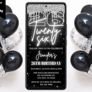 Digital 26th Birthday Party Invitation, Electronic Phone Text Message Evite, Silver Neon Glitter Drip, Editable Template, Instant Download
