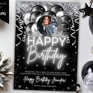 Cartão de Feliz Aniversário com Foto Glamour Editável, Balões Neon Preto e Prata com Glitter, Cartão para Imprimir, Modelo Canva, Download Instantâneo