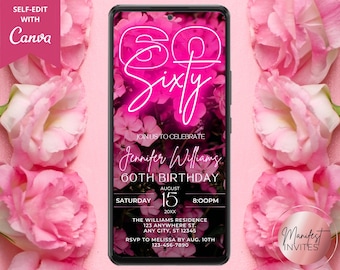 Digitale Glam 60. Geburtstagsfeiereinladung für Frauen, elegante rosa Neonblumen-Geburtstagseinladung, Telefon Evite, bearbeitbare Canva-Vorlage, PF01