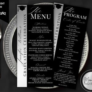 May include: Black and white graduation celebration menu and program cards. The menu lists starters, main courses, desserts, and drinks. The program outlines the order of events, including arrival times, dinner, and toasts. The cards are on a silver plate.