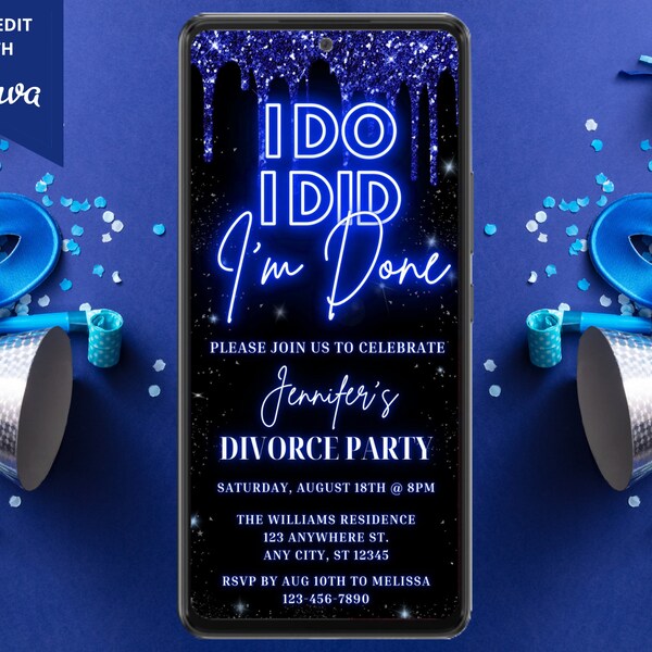 Electronic Divorce Party Invitation, Digital Phone Text Evite, I Do I Did I'm Done, Blue Glitter Drip, Editable Template, Instant Download