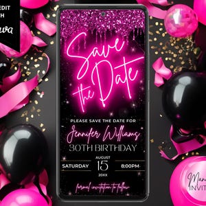 Digital Save the Date Neon Pink Glitter Drip Birthday Party Invitation, Phone Text Email Evite, Editable Template, Instant Download, PGD7