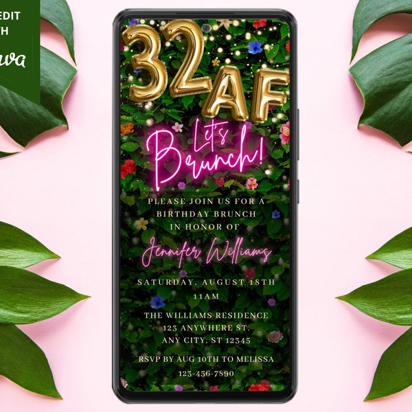 Digital 32 AF 32nd Birthday Brunch Invitation, Electronic Text Evite, Brunch Invite, Floral Greenery, Self-Edit Template, Instant Download