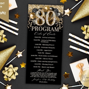 May include: A black and gold 80th birthday program with a decorative design. The program includes the order of events, a thank you message, and the name and date of the birthday celebration. The words "Self-edit with Canva" are in the top left corner.