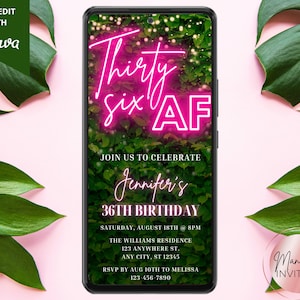 Digital 36 AF 36th Birthday Party Invitation, Electronic Phone Text Email Evite, Pink Neon Greenery, Editable Template, Instant Download
