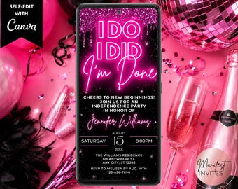 Digital I Do I Did I'm Done Divorce Breakup Party Invitation, Girls Night, Neon Pink Glitter Drip, Editable Template, Instant Download, PGD7