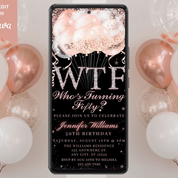 Digital WTF Who's Turning Fifty 50th Birthday Pink Rose Gold Diamond Party Invitation Template, Electronic Evite, Instant Download, RGB3