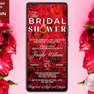 May include: A smartphone displays a bridal shower invitation against a backdrop of red roses. The invitation features the text "The Bridal Shower" with event details, including the date, time, and location. The design includes a gold ring graphic and the text "Self-Edit with Canva."