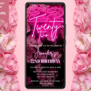 Digital 22nd Birthday Party Invitation, Electronic Phone Text Message Evite, Pink Neon Floral, Editable Template, Instant Download PF01