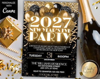 May include: A New Year's Eve party invitation card featuring black and gold balloons, confetti, and the text 2027 NEW YEAR'S EVE PARTY. The card includes details for Tuesday, December 31st at 8:00 PM, with space for a residence address and RSVP information.