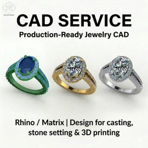 Könnte beinhalten: Drei Ringe werden gezeigt: ein grüner Ring mit einem blauen ovalen Stein, ein goldener Ring mit einem weißen ovalen Stein und ein silberner Ring mit einem weißen ovalen Stein. Der Text auf dem Bild lautet "CAD SERVICE" und "Production-Ready Jewelry CAD".