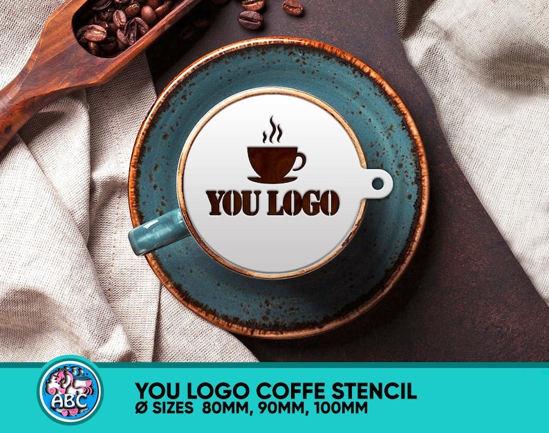 May include: A white coffee stencil with the text "YOU LOGO" and a small coffee cup icon. The stencil is on a blue and brown ceramic saucer. The stencil is available in three sizes: 80mm, 90mm, and 100mm.