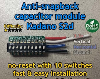 Kadano GCC anti-snapback capacitor module, no-reset with 10 switches, fast & easy installation