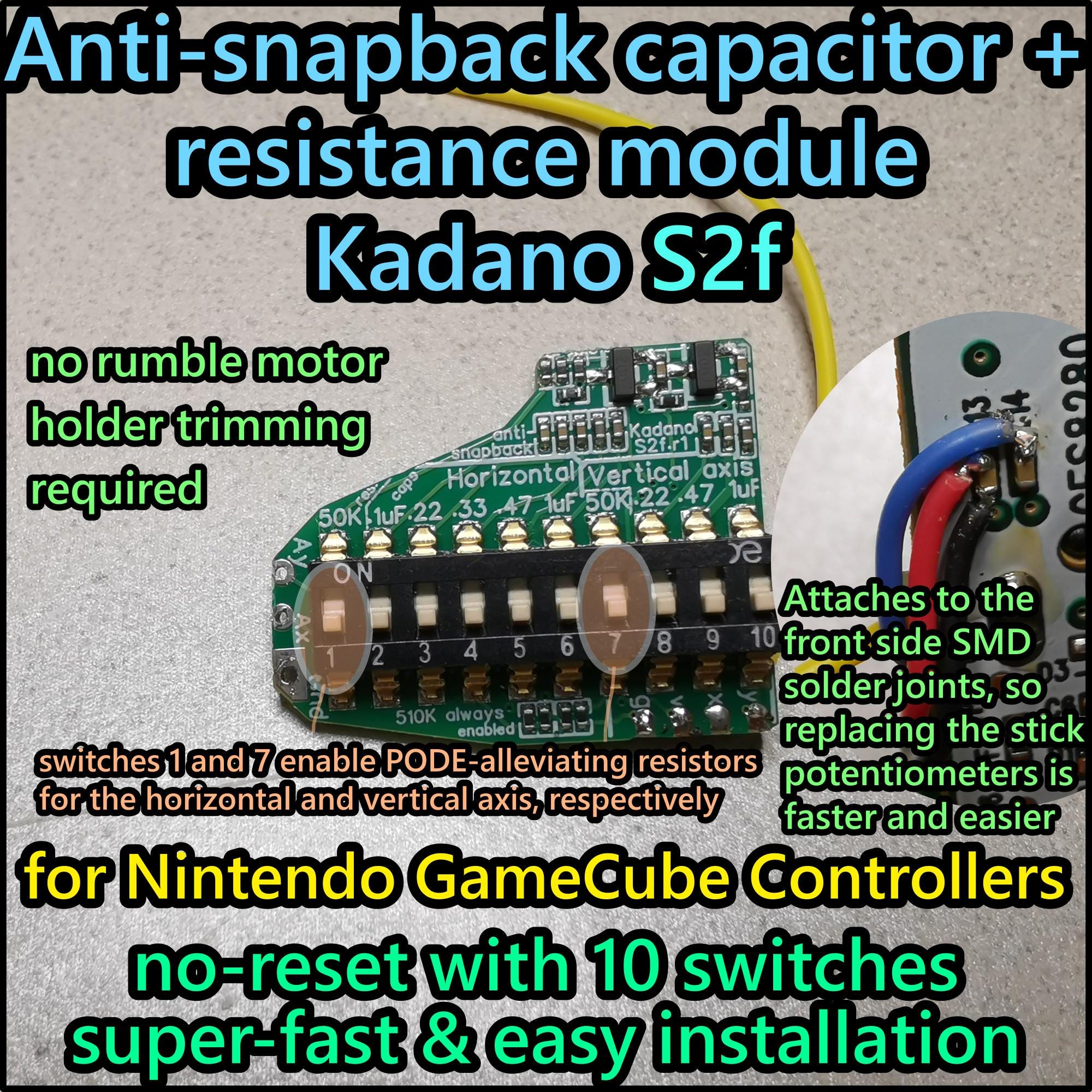 Snapback Capacitor Mod Gamecube Kadano GCC Anti Snapback Anti-PODE