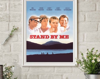 STAND BY ME QUOTE MOVIE POSTER FILM A4 A3 ART PRINT CINEMA
