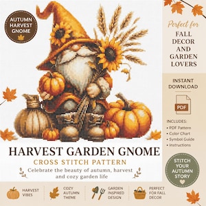 Può includere: Un modello a punto croce con un gnomo del giardino del raccolto con una lunga barba bianca, che tiene girasoli e zucche. Il design include il testo "Harvest Garden Gnome" e "Celebra la bellezza dell'autunno, del raccolto e della vita accogliente del giardino."