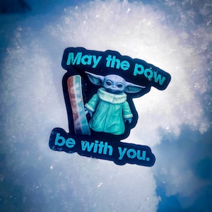 Snowboard Sticker - May the POW be with you (funny sarcastic snowboarding stickers from ride review repeat)