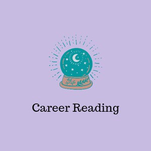 Career Path Reading, 24 hour same day, future career, prediction job guidance advice tarot card money abundance finance intuitive outcome fast detailed success reading life purpose financial help rich answers