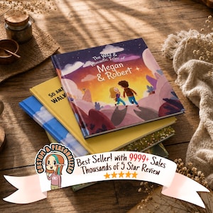May include: A stack of three hardcover books. The top book features a colorful illustration of two people under a starry sky with the text The Wild & Romantic Tales of Megan & Robert. A banner overlay displays the text Custom & Personalized Best Seller! with 9999+ Sales Thousands of 5 Star Review.