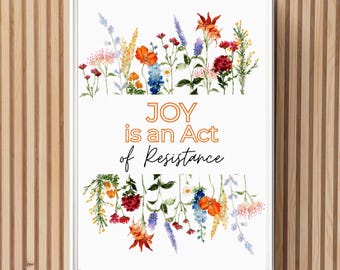 Joy is an Act of Resistance Wall Art Feminist Decor Social Justice Print Equality Poster Activism Art Progressive Feminist Print Equality