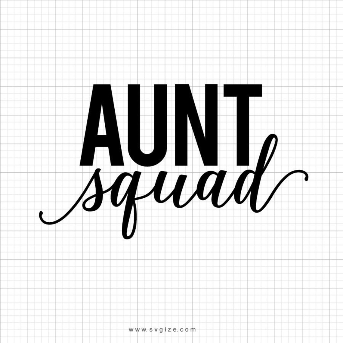 Aunt Svg Svg Cricut SVG Cut File Clip Art Printable For Etsy