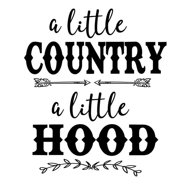 Download A Little Country A Little Hood SVG Cut File DXF Cut File ...