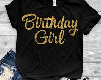 Birthday Girl Svg, svg files, svg files for cricut, svg for shirts, svg cricut, svg images, svg quotes, svg shirts, svg designs, clipart