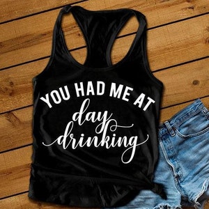 Day Drinking Svg, svg files, svg files for cricut, svg for shirts, svg cricut, svg images, svg quotes, svg shirts, svg designs, clipart, svg