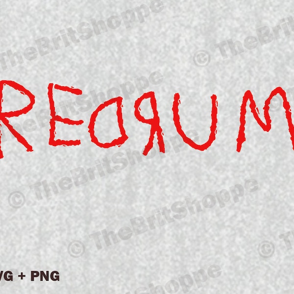 REDRUM - The Shining - Doctor Sleep SVG et PNG pour Cricut et Silhouette Cutting Machines, et applications graphiques.