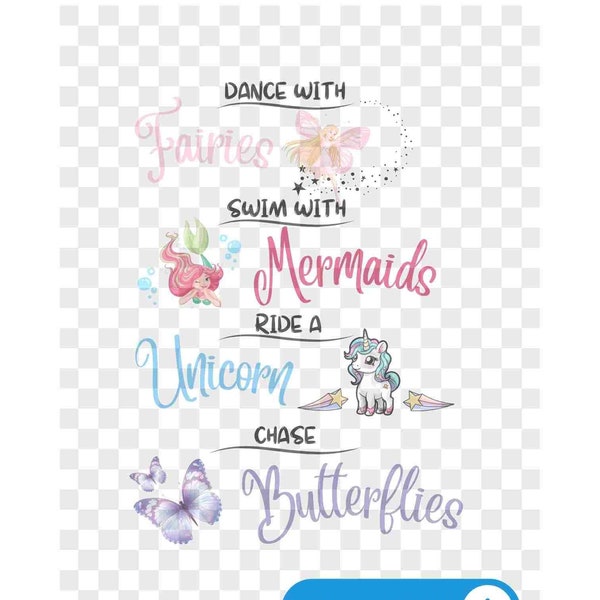 Mermaid Unicorn Fairy PNG SVG| Girl Clipart| Girl Room Canvas| Swim w/ Mermaid | Instant Download| Dance with Fairies, Chase Butterflies PNG