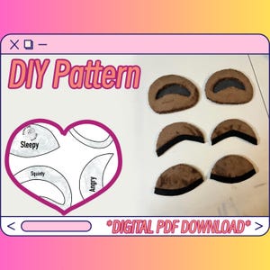 Peut inclure: Un modèle de bricolage avec le texte "DIY Pattern" en rose. Le modèle comprend des gabarits en forme de cœur étiquetés "Sleepy", "Squinty" et "Angry", ainsi que plusieurs pièces d'yeux en peluche marron. Le texte "DIGITAL PDF DOWNLOAD" est également visible.