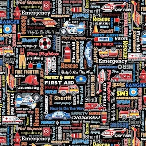May include: A black background with colorful words and images related to emergency services, including police, fire fighters, sheriff, ambulance, and rescue. The words 'Help Is On The Way' and 'Protect & Serve' are repeated throughout the design.