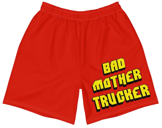 Men's Bad Mother Trucker Shorts | Athletic Summer Shorts For Swimming, Running and Exercising