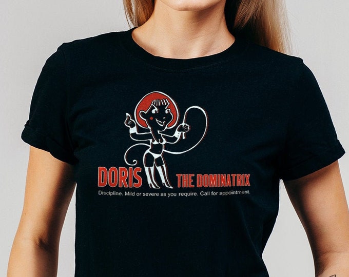 Doris The Dominatrix Women's Black Graphic T Shirt
