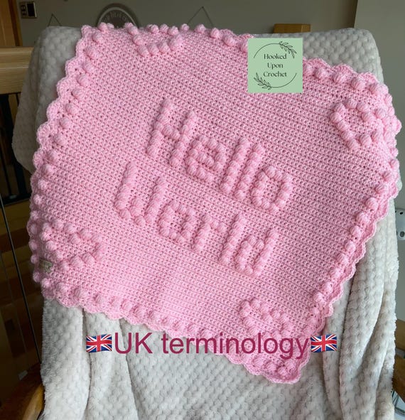 UK terminology Hello world | baby newborn crochet blanket pattern | crochet pattern | crochet pdf | newborn blanket, | hospital blanket.