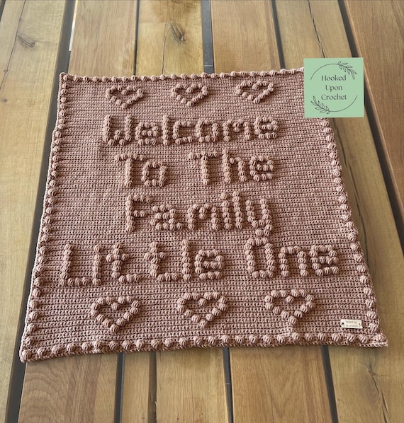 Welcome to the family | Baby BLANKET CROCHET pattern | PDF pattern | Welcome blanket pattern | puff stitch pattern | bobble stitch pattern.