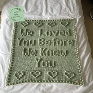 We loved you before we knew you crochet blanket pattern | pdf crochet pattern | puff stitch pattern | bobble stitch pattern.