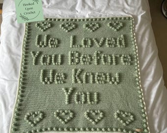We loved you before we knew you crochet blanket pattern | pdf crochet pattern | puff stitch pattern | bobble stitch pattern.