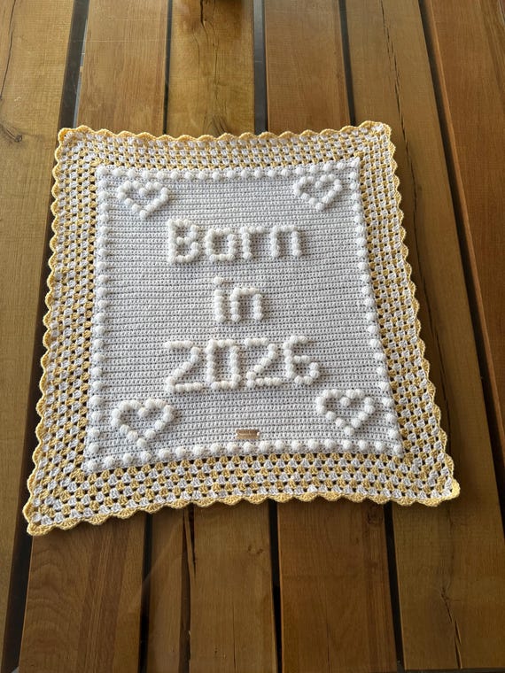 Born in 2026 crochet blanket pattern | Baby crochet pattern | Newborn blanket | Any age and any year blanket.