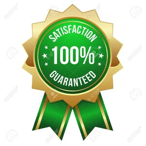 May include: A gold star-shaped badge with a green center that says "Satisfaction 100% Guaranteed". The badge has a green ribbon with gold trim.