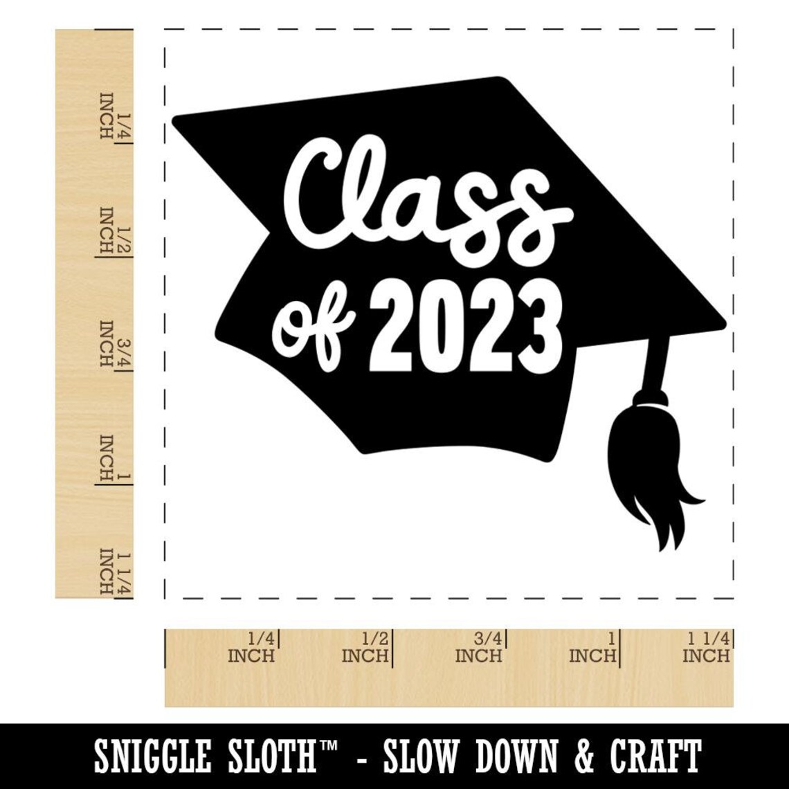 Class Of 2023 Written On Graduation Cap Square Rubber Stamp Etsy