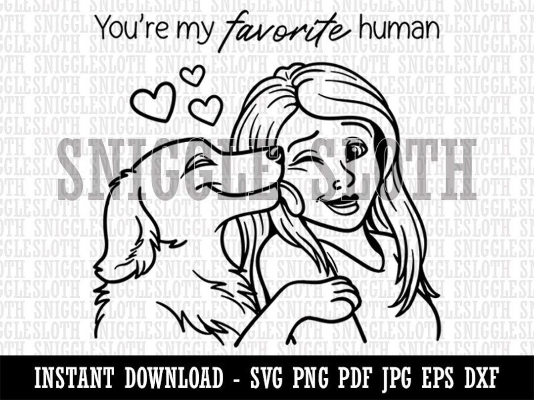 Youre My Favorite Human Dog Licking Woman Face Clipart pic