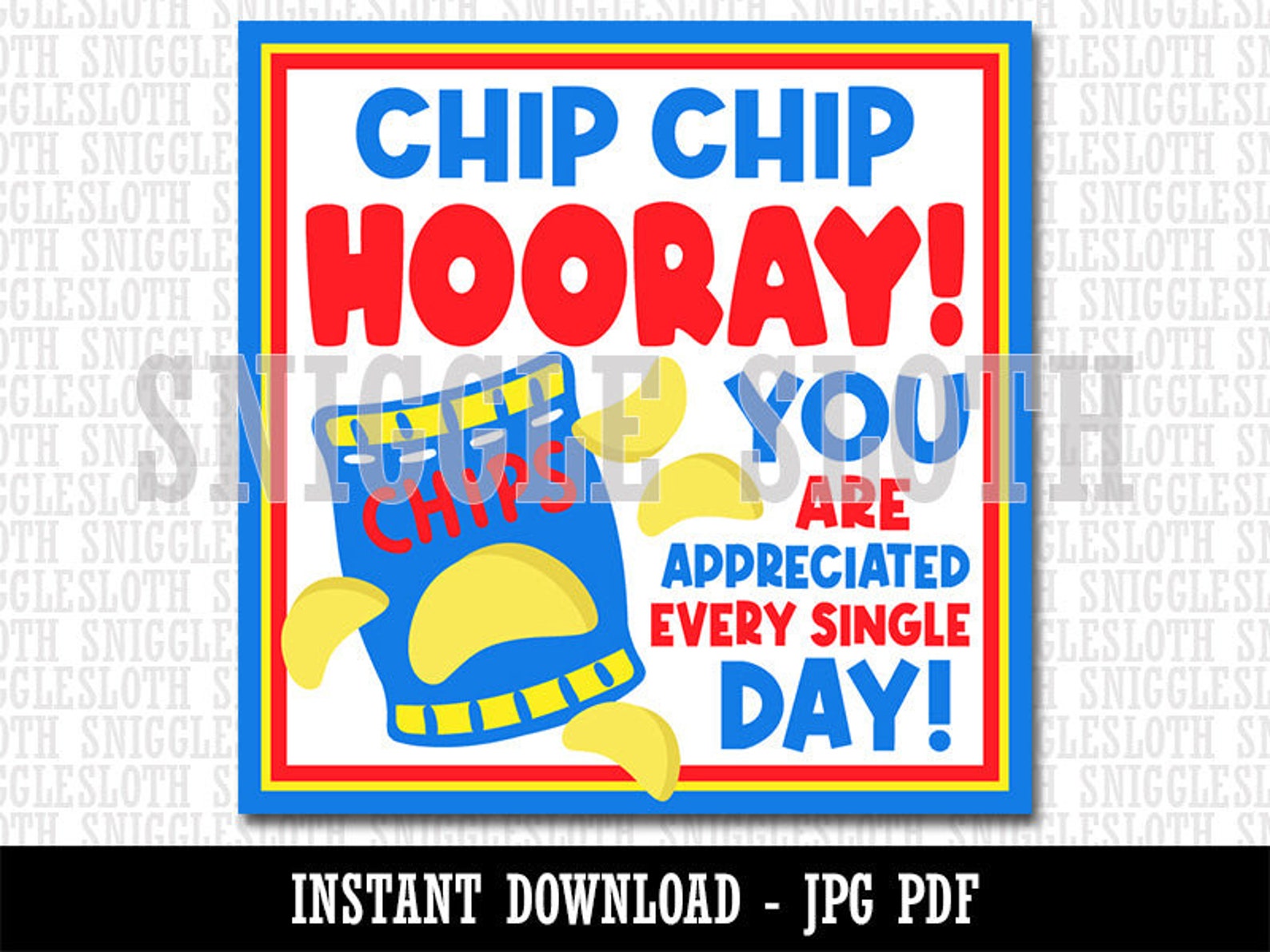 Chip Chip Hooray Potato Chips Cookie Gift Bag Tag Printable | Etsy