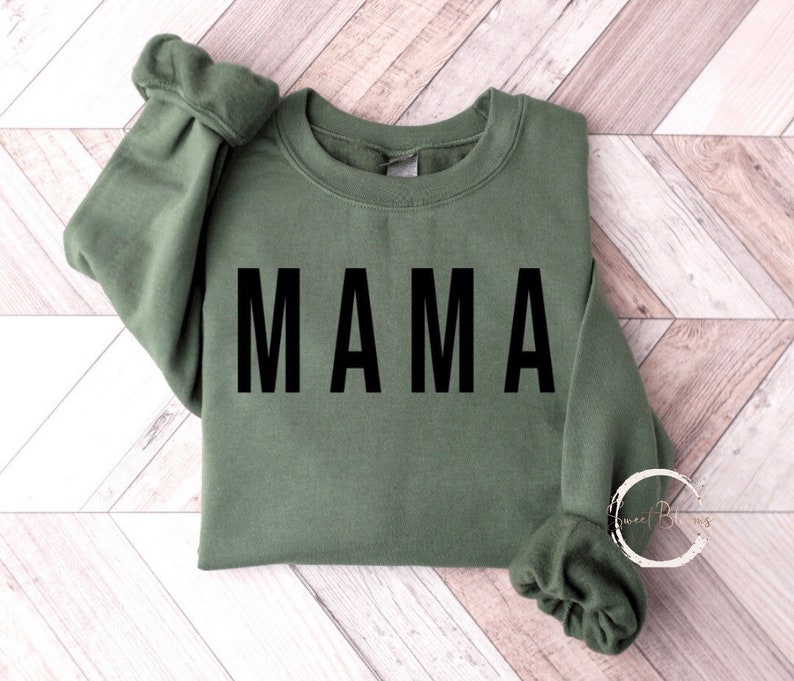 MAMA Sweatshirt | MAMA Crewneck 