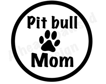 Download Pit Bull Mom Svg Etsy