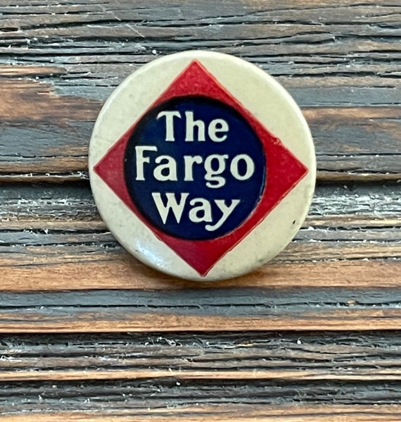 Antique Wells Fargo Celluloid Advertising Button P